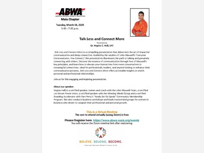 Maia Chapter of ABWA Speaker:  Dr. Regina C. Hall, LPC  Talk Less & Connect More
