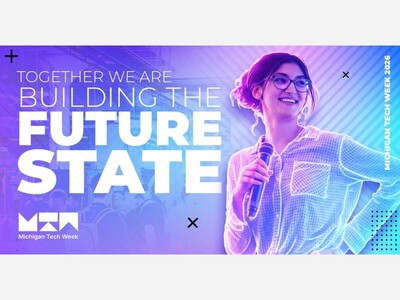 Michigan Tech Week: Future State ---> May 19-21, 2026