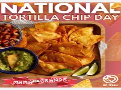 The up coming days are reasons for celebrations.  How will you celebrate Tortilla Chip Day