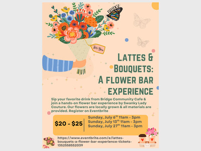 Lattes & Bouquets: A Flower Bar Experience
